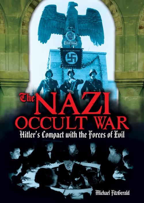 Cover of the book The Nazi Occult War by Michael FitzGerald, Arcturus Publishing