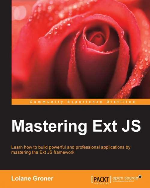 Cover of the book Mastering Ext JS by Loiane Groner, Packt Publishing