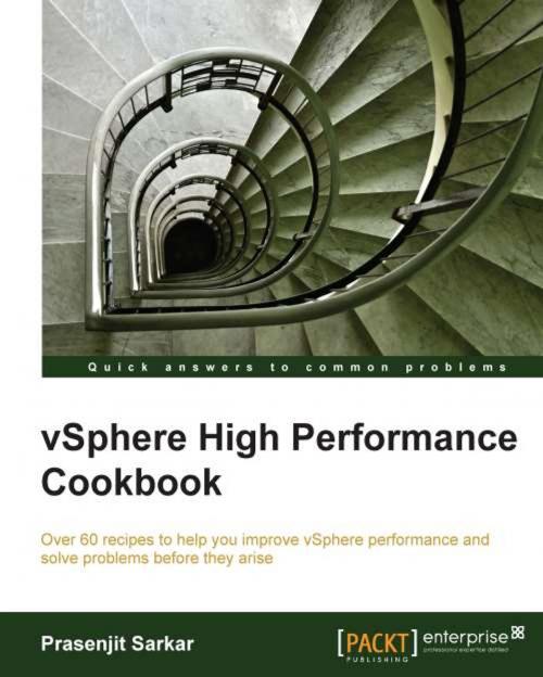Cover of the book vSphere High Performance Cookbook by Prasenjit Sarkar, Packt Publishing