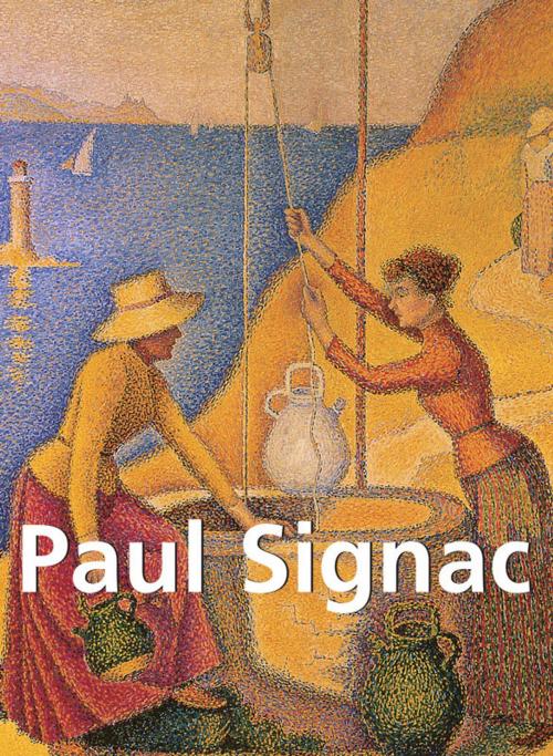 Cover of the book Paul Signac by Paul Signac, Parkstone International