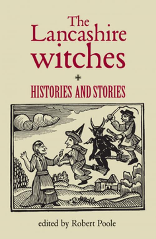 Cover of the book The Lancashire witches by , Manchester University Press