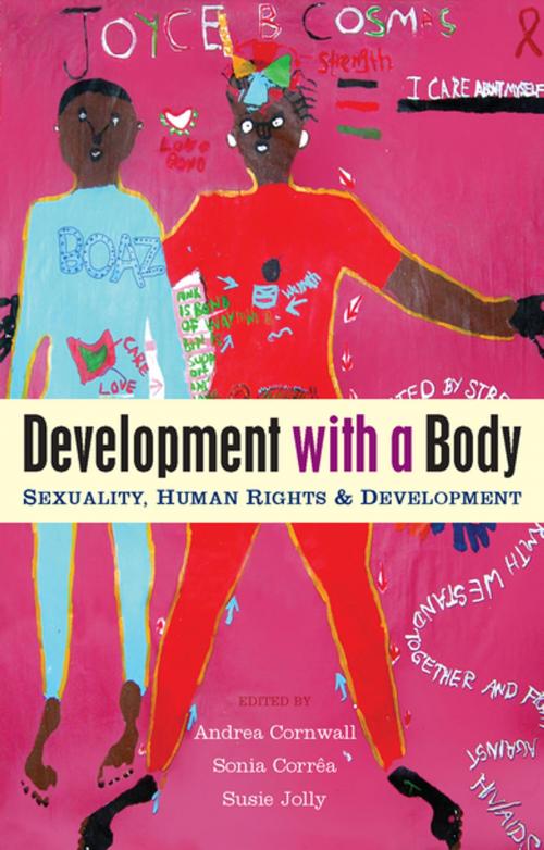 Cover of the book Development with a Body by , Zed Books
