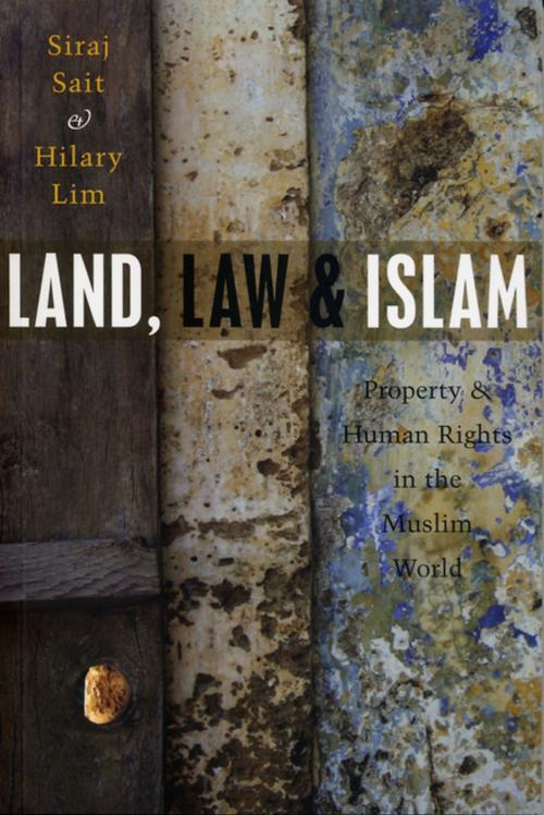 Cover of the book Land, Law and Islam by Hilary Lim, Zed Books