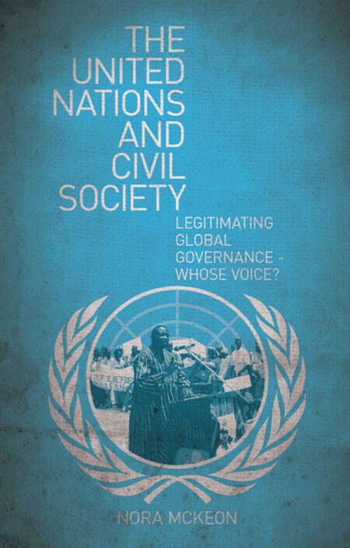 Cover of the book The United Nations and Civil Society by Nora McKeon, Zed Books