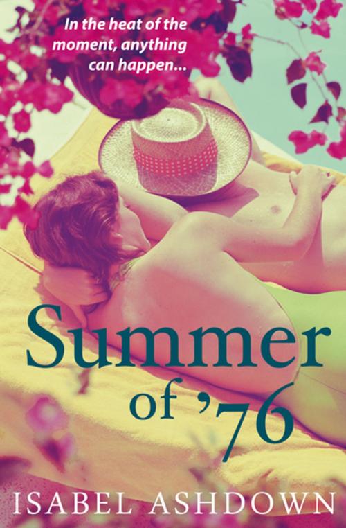 Cover of the book Summer of '76 by Isabel Ashdown, Myriad Editions