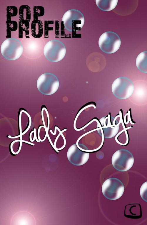 Cover of the book Lady Gaga by William English, Create Digital Publishing