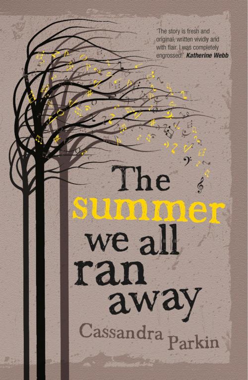 Cover of the book The Summer We All Ran Away by Cassandra Parkin, Legend Times Group