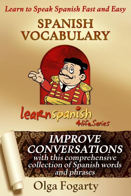Cover of the book Spanish Vocabulary by Olga Fogarty, Perceptum Infinitum Publishing