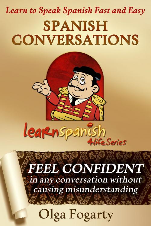 Cover of the book Spanish Conversations by Olga Fogarty, Perceptum Infinitum Publishing