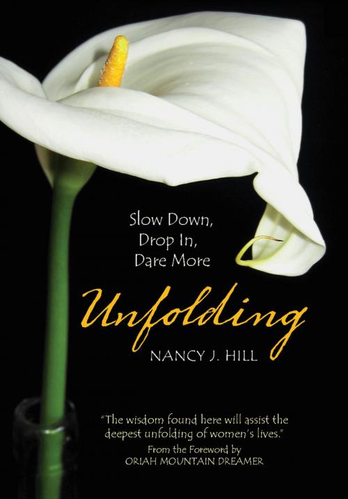 Cover of the book Unfolding by Nancy Hill, White Cloud Press