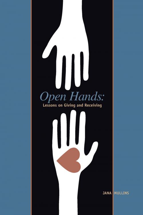 Cover of the book Open Hands by Jana Mullins, Bright Sky Press