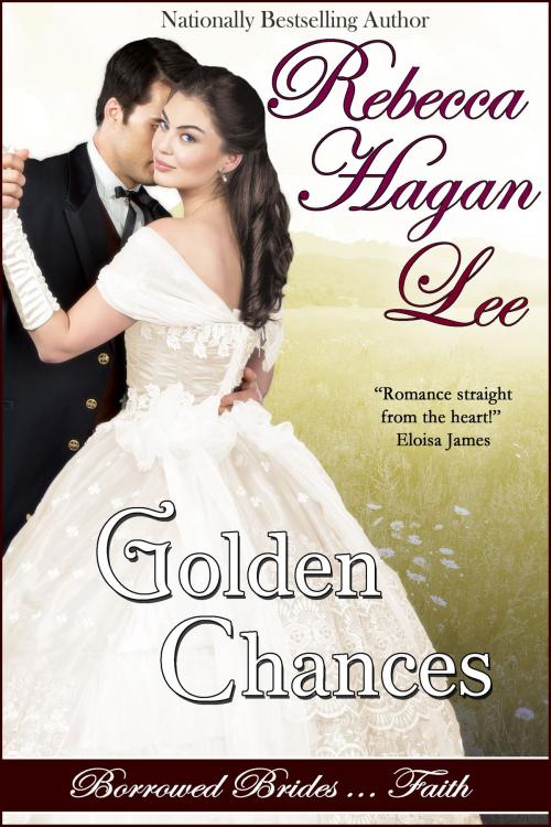 Cover of the book Golden Chances by Rebecca Hagan Lee, Amber House Books, LLC