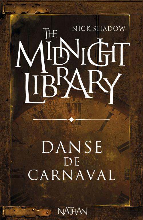 Cover of the book Danse de carnaval by Nick Shadow, Shaun Hutson, Nathan