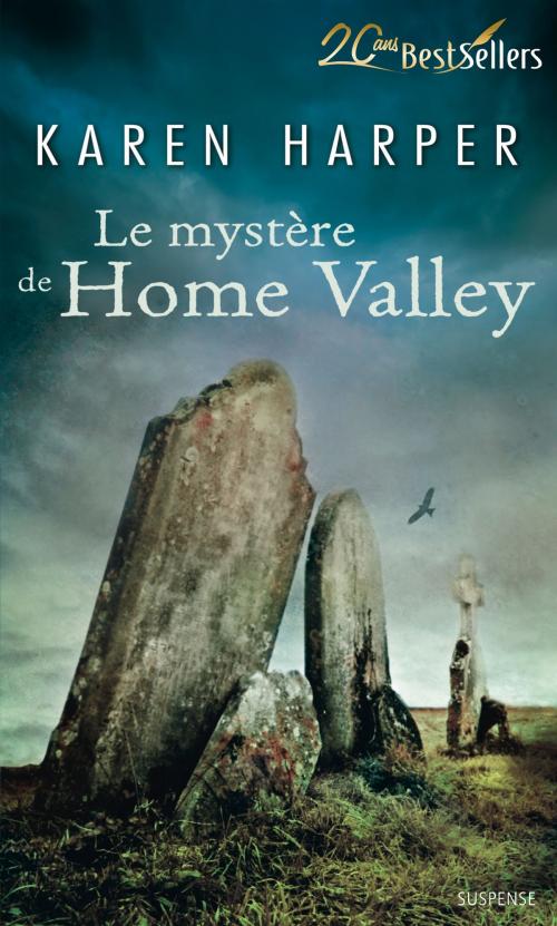 Cover of the book Le mystère de Home Valley by Karen Harper, Harlequin