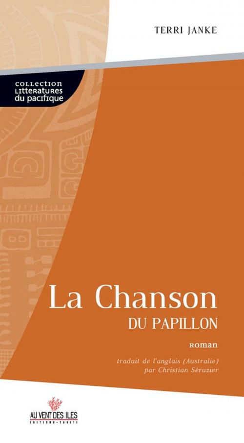 Cover of the book La chanson du papillon by Terri Janke, Au vent des îles