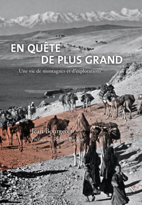 Cover of the book En quête de plus grand by Jean Bourgeois, Robert Paragot, Nevicata