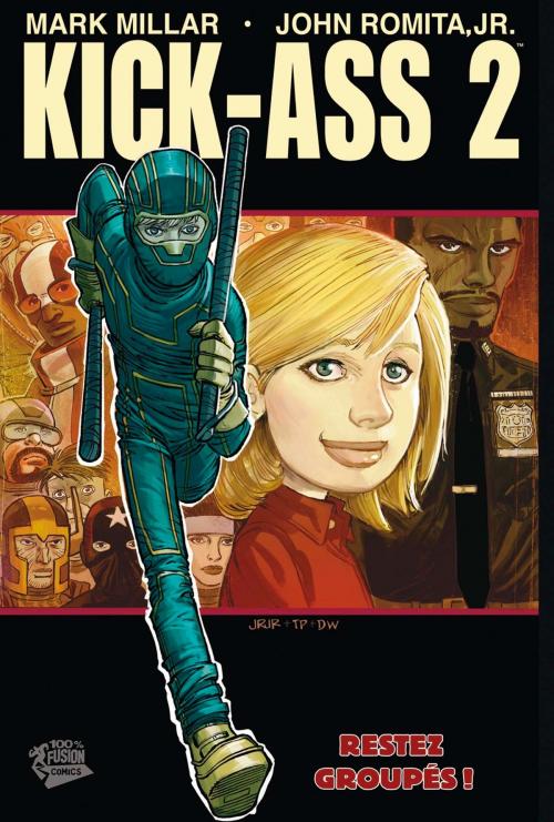 Cover of the book Kick-Ass 2 T01 by Mark Millar, John Romita Jr, Panini