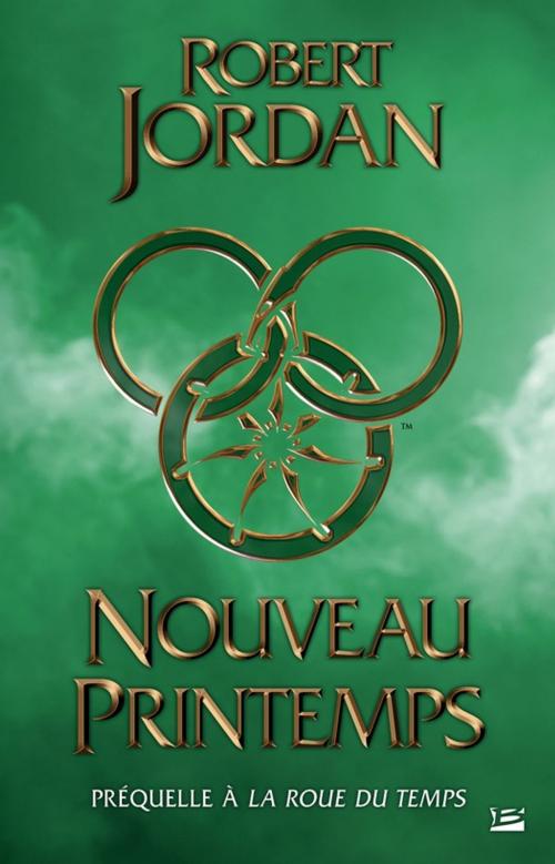 Cover of the book Nouveau printemps by Robert Jordan, Bragelonne