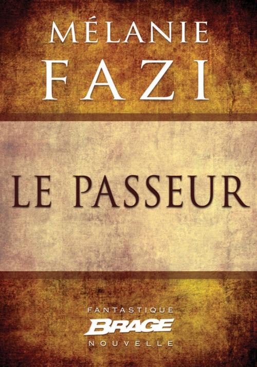 Cover of the book Le Passeur by Mélanie Fazi, Bragelonne