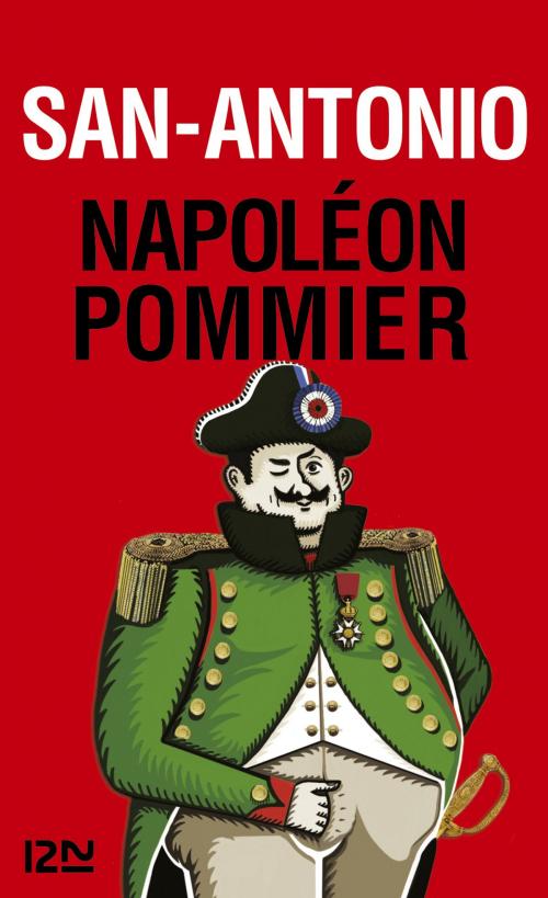 Cover of the book Napoléon Pommier by SAN-ANTONIO, Univers Poche