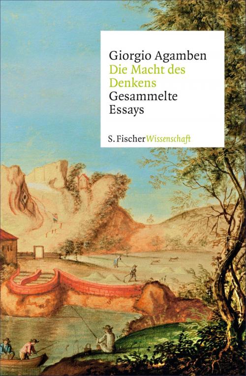 Cover of the book Die Macht des Denkens by Giorgio Agamben, FISCHER E-Books