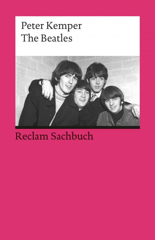 Cover of the book The Beatles by Peter Kemper, Reclam Verlag