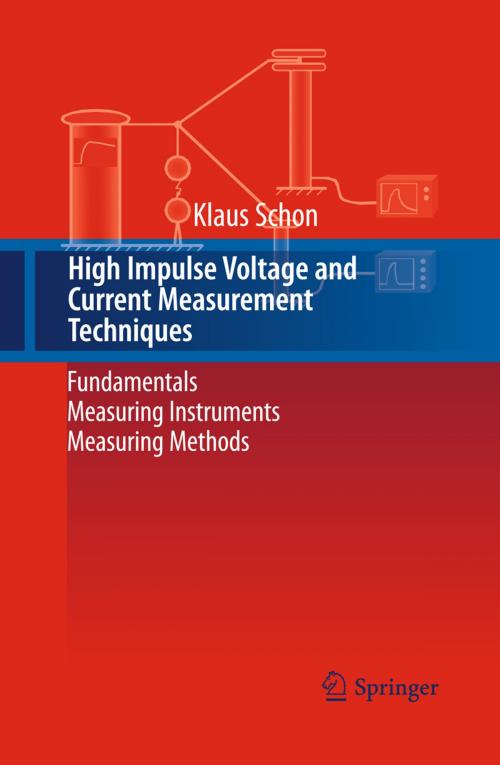 Cover of the book High Impulse Voltage and Current Measurement Techniques by Klaus Schon, Springer International Publishing