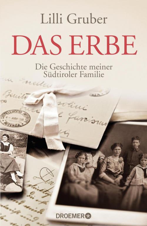 Cover of the book Das Erbe by Lilli Gruber, Droemer eBook