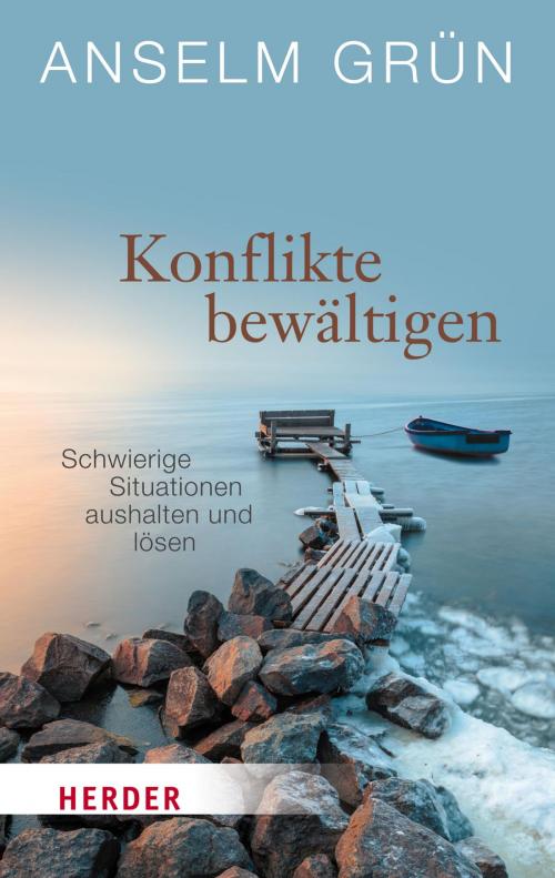 Cover of the book Konflikte bewältigen by Anselm Grün, Kreuz Verlag