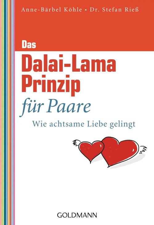 Cover of the book Das Dalai-Lama-Prinzip für Paare by Anne-Bärbel Köhle, Dr. Stefan Rieß, Mosaik