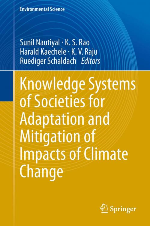 Cover of the book Knowledge Systems of Societies for Adaptation and Mitigation of Impacts of Climate Change by , Springer Berlin Heidelberg