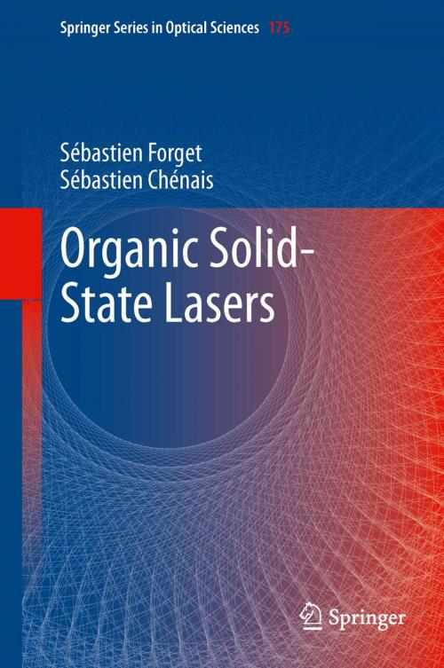 Cover of the book Organic Solid-State Lasers by Sébastien Forget, Sébastien Chénais, Springer Berlin Heidelberg