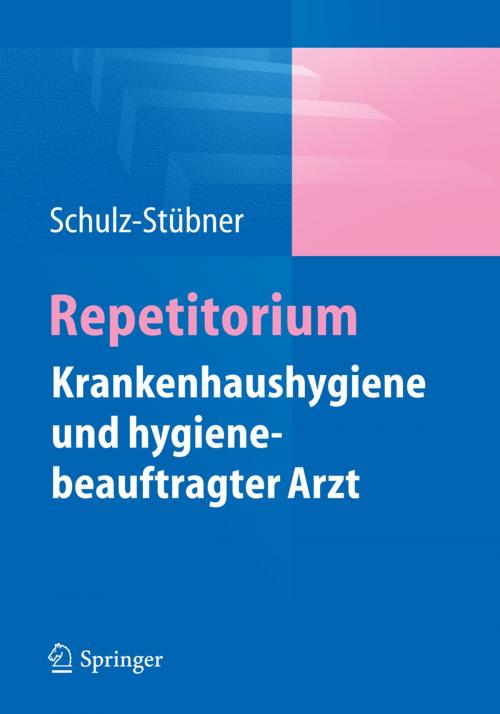 Cover of the book Repetitorium Krankenhaushygiene und hygienebeauftragter Arzt by , Springer Berlin Heidelberg