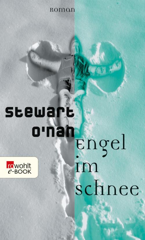 Cover of the book Engel im Schnee by Stewart O'Nan, Rowohlt E-Book