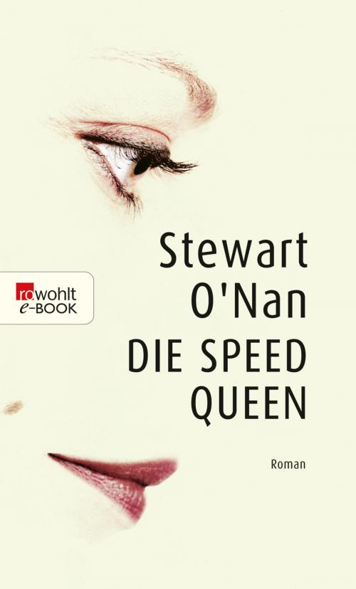 Cover of the book Die Speed Queen by Stewart O'Nan, Rowohlt E-Book