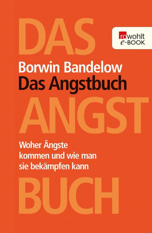 Cover of the book Das Angstbuch by Borwin Bandelow, Rowohlt E-Book