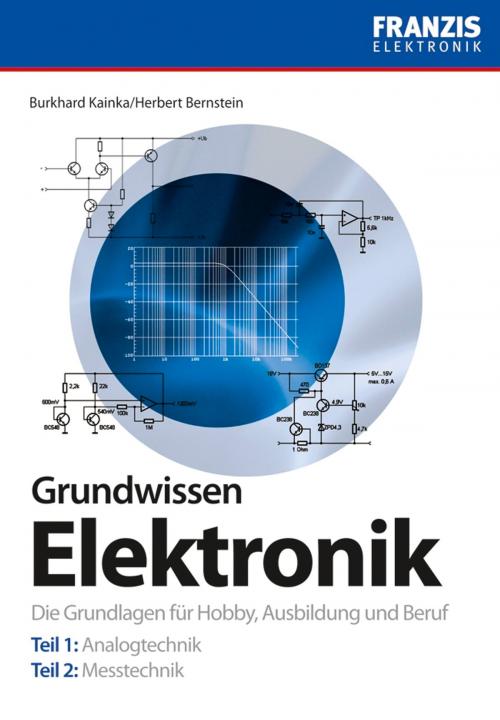 Cover of the book Grundwissen Elektronik by Herbert Bernstein, Burkhard Kainka, Franzis Verlag