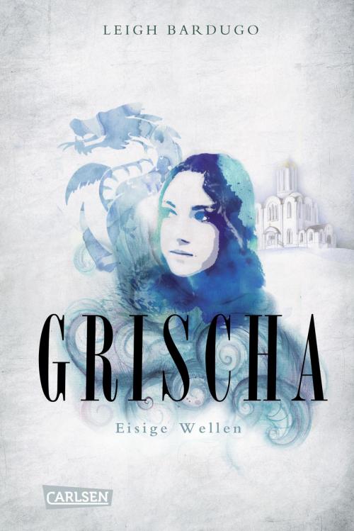 Cover of the book Grischa 2: Eisige Wellen by Leigh Bardugo, Carlsen