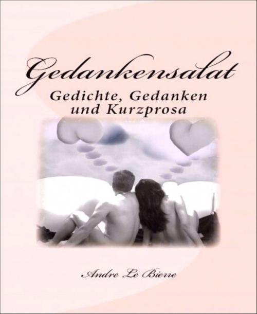 Cover of the book Gedankensalat by Andre Le Bierre, BookRix
