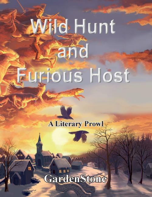 Cover of the book Wild Hunt and Furious Host by GardenStone, Books on Demand