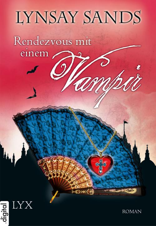 Cover of the book Rendezvous mit einem Vampir by Lynsay Sands, LYX.digital