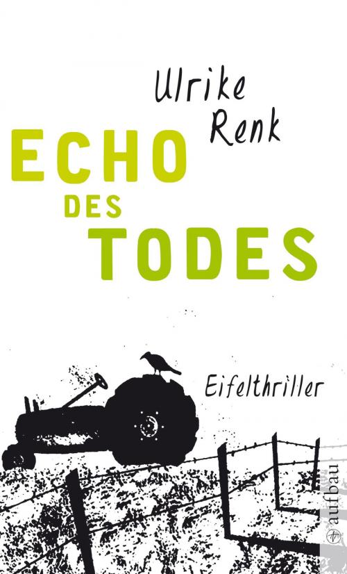 Cover of the book Echo des Todes by Ulrike Renk, Aufbau Digital