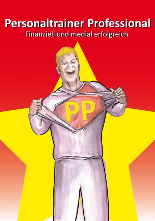 Cover of the book Personaltrainer Professional by Michael Bauer, epubli
