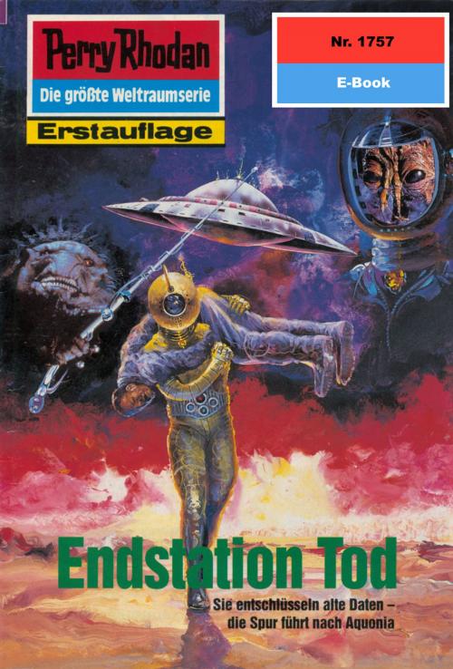 Cover of the book Perry Rhodan 1757: Endstation Tod by Horst Hoffmann, Perry Rhodan digital