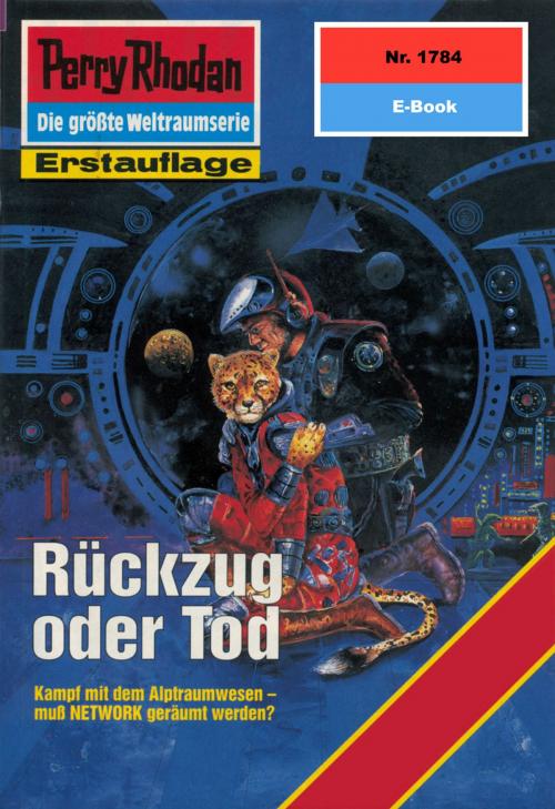 Cover of the book Perry Rhodan 1784: Rückzug oder Tod by Hubert Haensel, Perry Rhodan digital