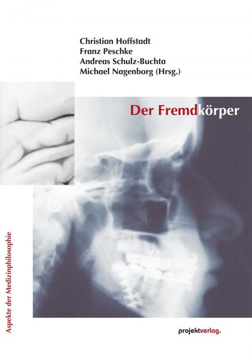 Cover of the book Der Fremdkörper by , Projekt