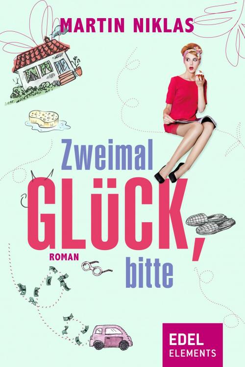 Cover of the book Zweimal Glück, bitte by Martin Niklas, Edel Elements