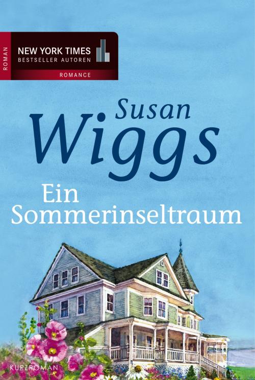 Cover of the book Ein Sommerinseltraum by Susan Wiggs, MIRA Taschenbuch