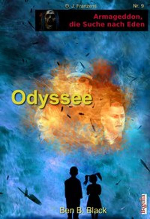Cover of the book Odyssee by Ben B. Black, Lothar Bauer, D. J. Franzen, Begedia Verlag