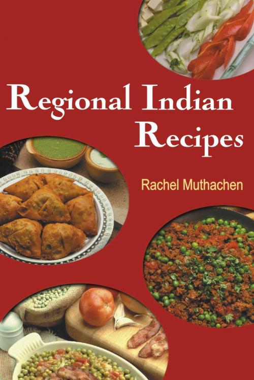 Cover of the book Regional Indian Recipes by Rachel Muthachen, Jaico Publishing House